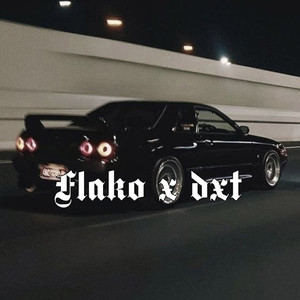 Flako X Dxt