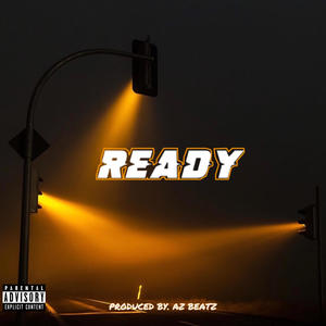 Ready (feat. Mr Modern & Shankz10) [Explicit]