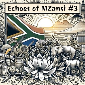 Echoes of Mzansi No. 3