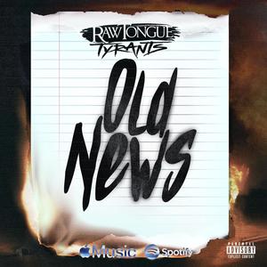 Old News (Explicit)