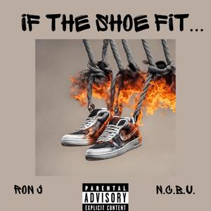 If The Shoe Fit (Explicit)