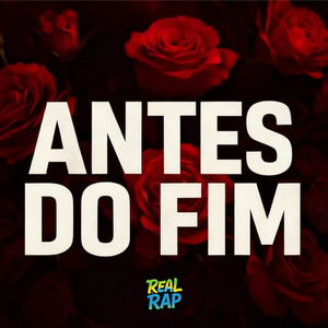 Antes do Fim (Explicit)
