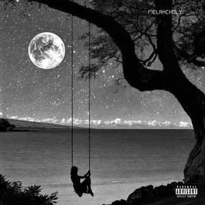 Melancholy (Explicit)