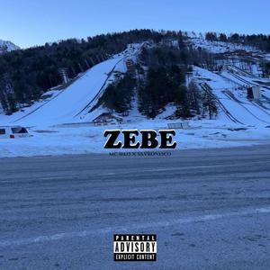 Zebe (Explicit)