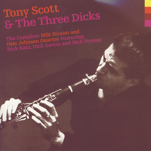 Tony Scott & The Three Dicks