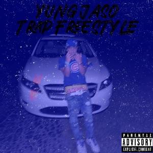 Trap Freestyle (Explicit)