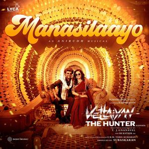 Manasilaayo (From "Vettaiyan The Hunter (Kannada)")