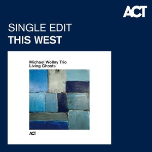 This West (Single Edit)