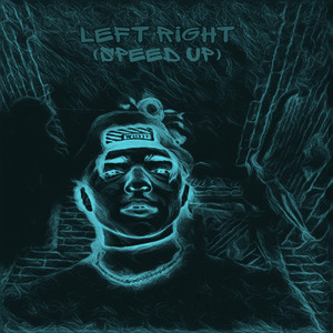 Left Right (Speed Up) [Explicit]