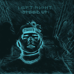 Left Right (Speed Up) (Explicit)
