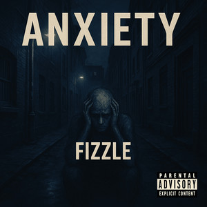Anxiety (Explicit)