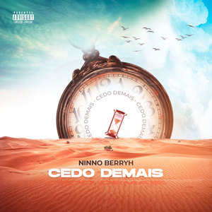 Cedo Demais (Explicit)