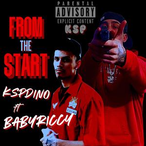 From The Start (feat. BabyRiccy) [Explicit]