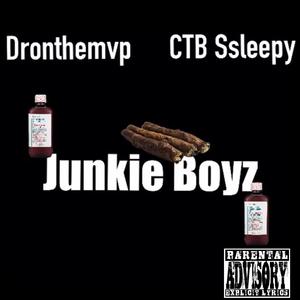 Junkie boyz (feat. CTB Ssleepy) [Explicit]