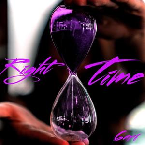 Right Time (Explicit)