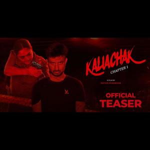 Kaliachak Chapter 1 Teaser Bgm (Explicit)