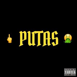 Putas (Explicit)