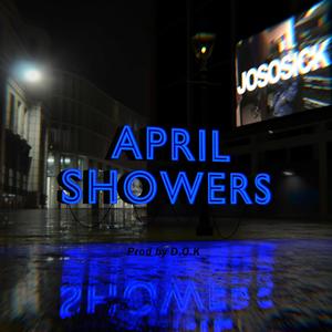 April Showers (Explicit)