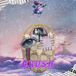 Crush (Explicit)