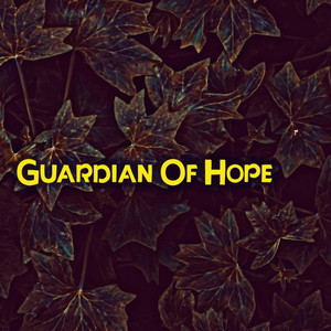 Guardian Of Hope