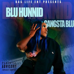 GANGSTA BLU (Explicit)