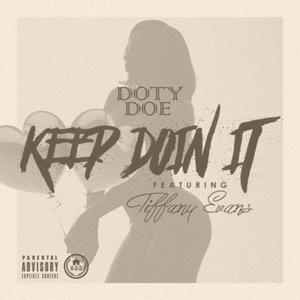 Keep Doin' It (Explicit)