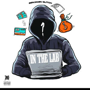 In The Lab (Explicit)