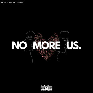 No More Us (Explicit)