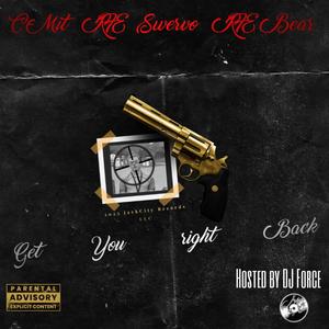 Get You Right Back (Explicit)