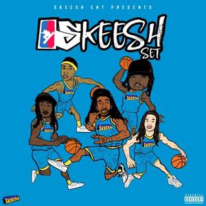 SkEeSh sEt (Explicit)