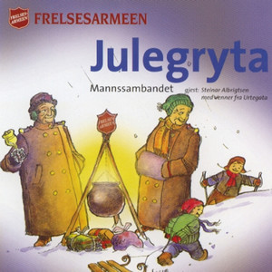 Frelsesarmeen/ Julegryta