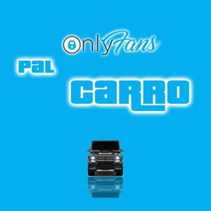 Only fans pal carro(feat. Bayronfire)