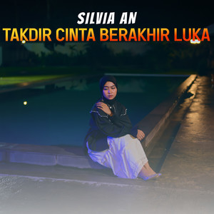 Takdir Cinta Berakhir Luka
