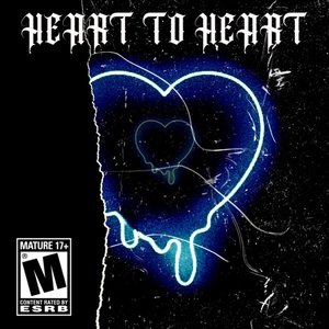 Heart To Heart (Explicit)