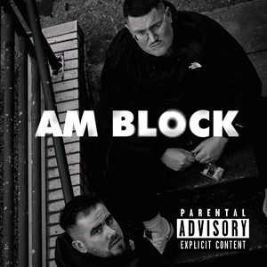 Am Block (Explicit)