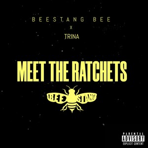 Meet Da Ratchets (feat. Trina) [Explicit]