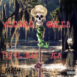Voodoo Queen (feat. Jen Jen) [Explicit]