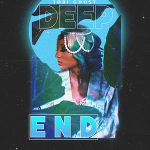 DEEP END (Explicit)