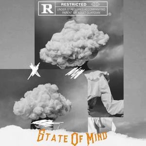 State Of Mind (feat. RayKaz & Tipy) (Explicit)
