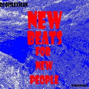 New Beats for New People