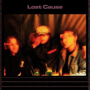 Lost Cause (feat. Trevor Vance & Hiz & Her's)