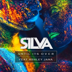 Until It's Over(feat. Ashley Jana)