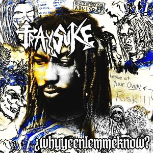 ¿WHYYEENLEMMEKNOW? (Explicit)