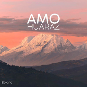 Amo Huaraz