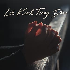 Lời Kinh Từng Đêm (feat. Cécille)