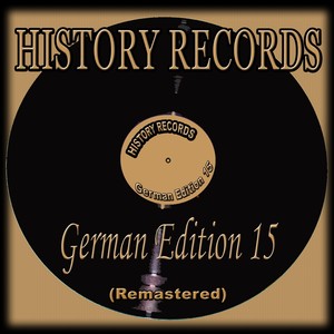 History Records - German Edition 15 (Remastered)