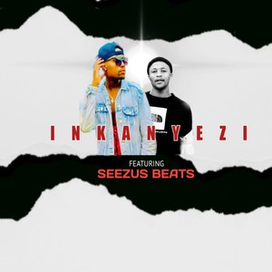 iNkanyezi (feat. Seezus Beats)