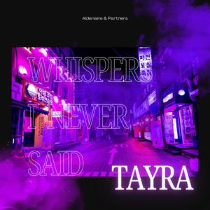 Whispers I Never Said