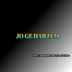 Jo Ge Harjaai