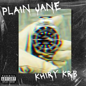 Plain Jane (feat. Alpo J) [Explicit]